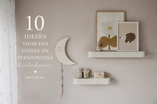 10 ideeën voor een unieke en persoonlijke kinderkamer met naam