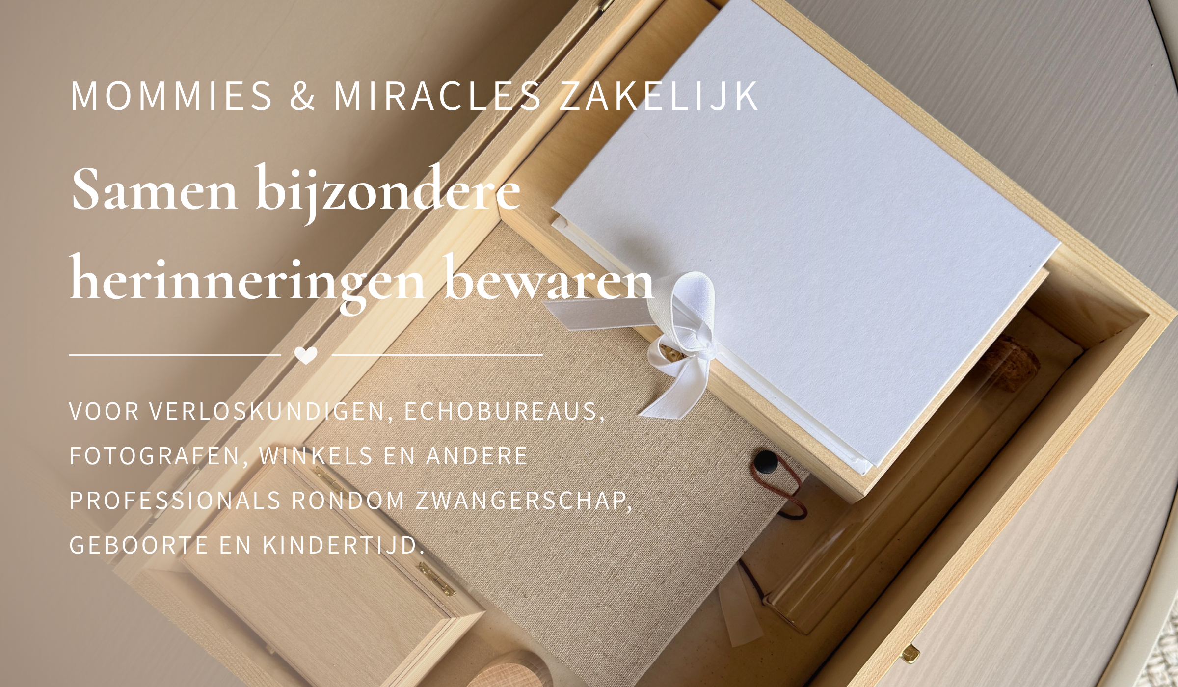Zakelijk samenwerken Mommies & Miracles